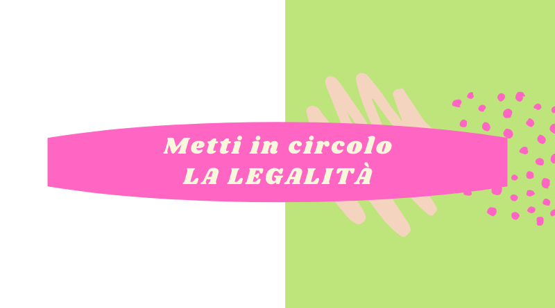 Metti in circolo la legalità: un percorso per insegnanti e genitori