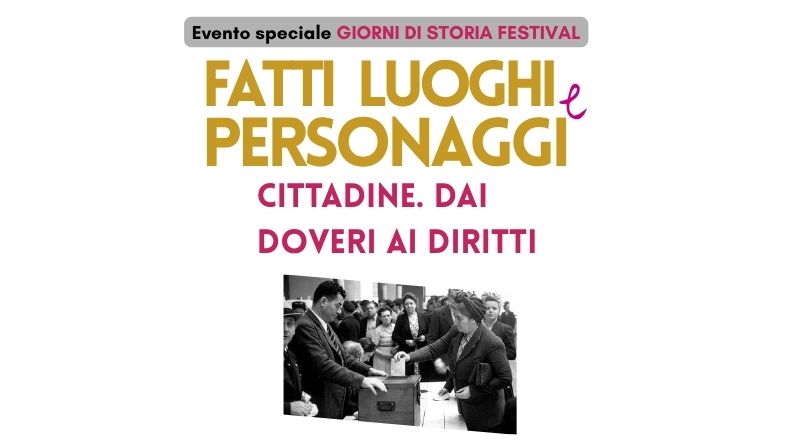 Fatti luoghi e personaggi. Cittadine. Dai doveri ai diritti